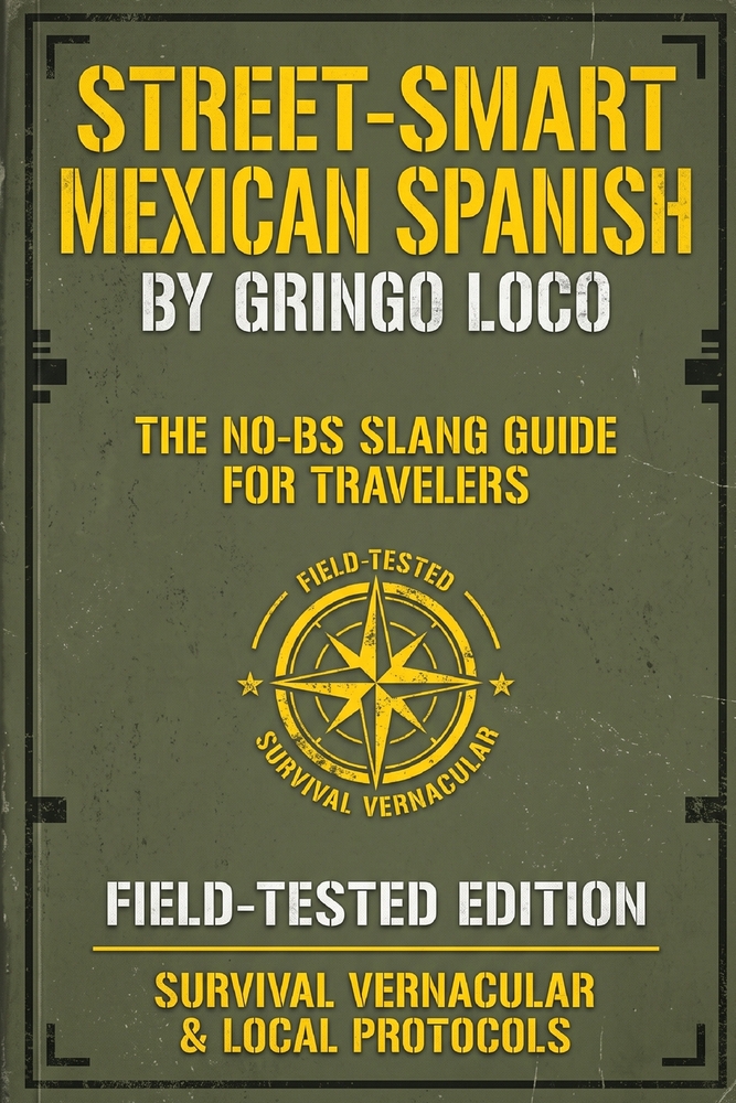 Street-Smart Mexican Spanish cover