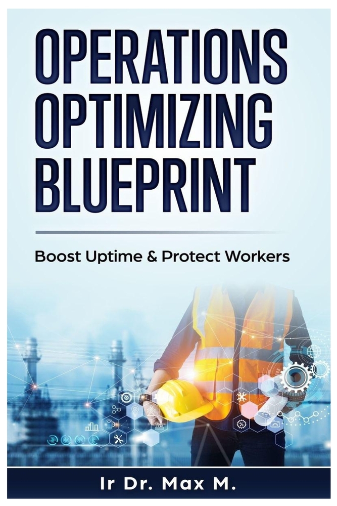 Operations Optimizing Blueprint: Boost Uptime & Protect Workers cover