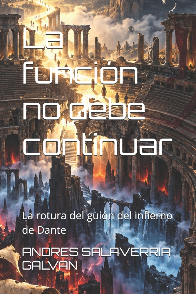 La función no debe continuar: La rotura del guión del infierno de Dante cover