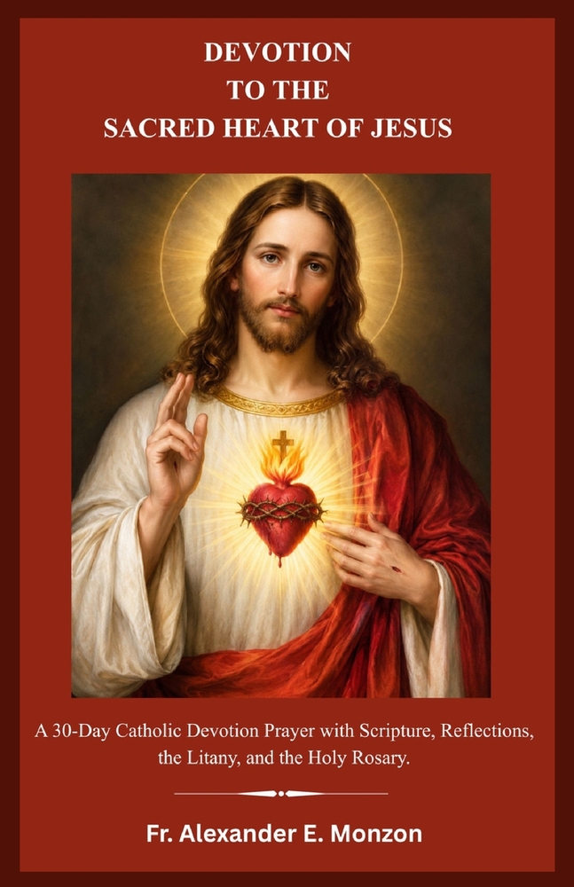Devotion to the Sacred Heart of Jesus: A 30-Day Catholic Devotion Prayer with Scripture, Reflections, the Litany, and the Holy Rosary. cover