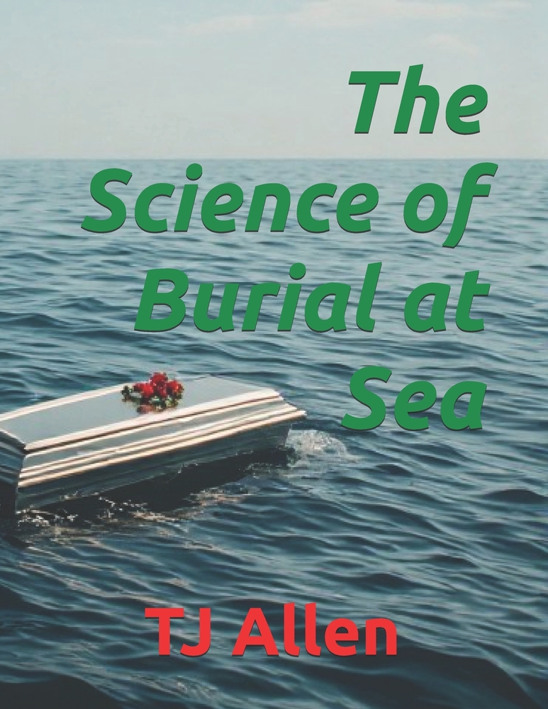 The Science of Burial at Sea cover