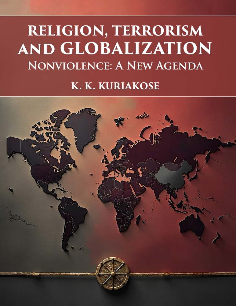 Religion, Terrorism and Globalization: Nonviolence: A New Agenda cover