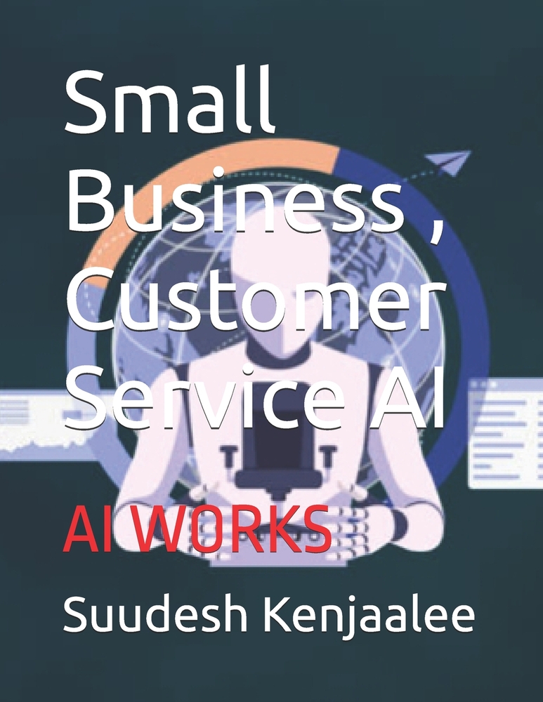 Small Business, Customer Service AI: AI Works cover