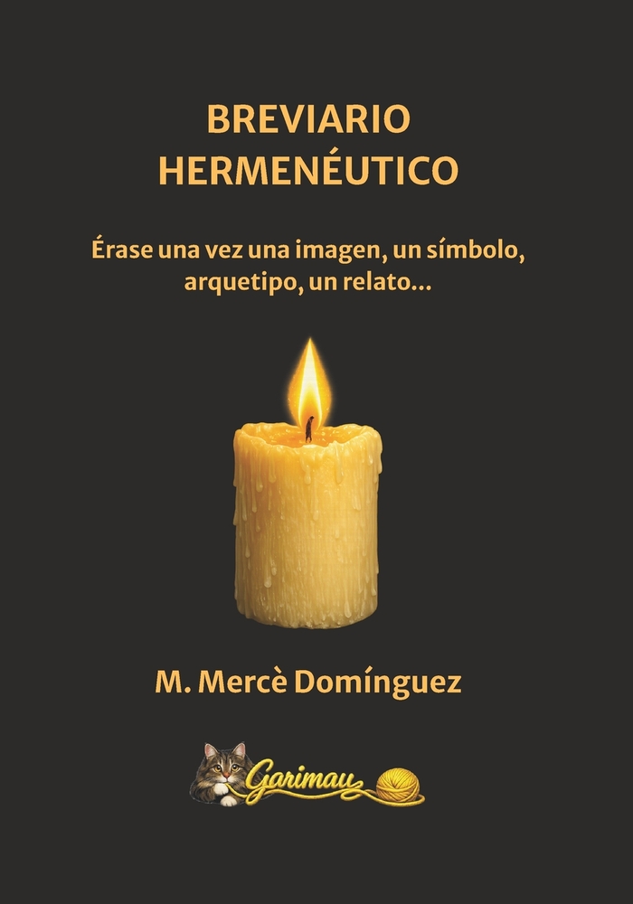 Breviario Hermenéutico: Érase una vez una imagen, un símbolo, un arquetipo, un relato... cover