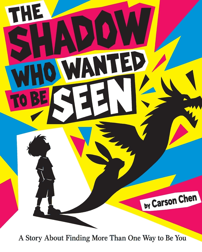 The Shadow Who Wanted to Be Seen: A Story About Finding More Than One Way to Be You cover