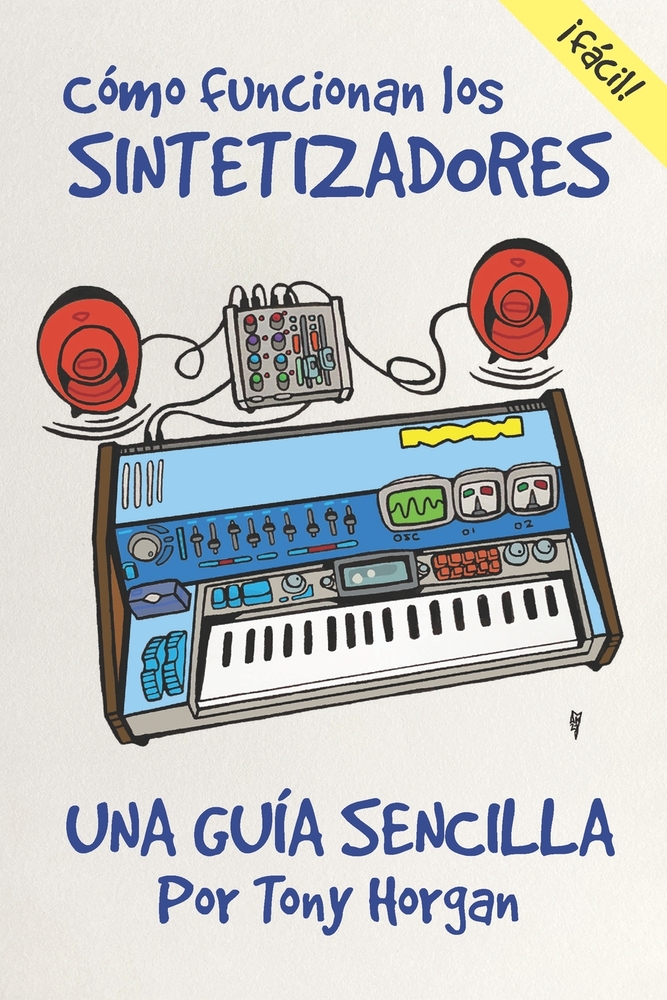 Cómo Funcionan Los Sintetizadores: Una Guía Sencilla cover