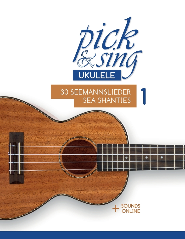 pick & sing - Ukulele - 30 Seemannslieder / Sea Shanties - 1: + Sounds online cover