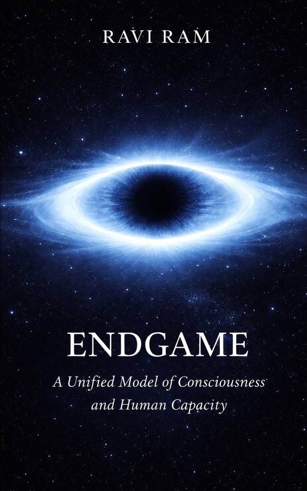 Endgame: A Unified Model of Consciousness and Human Capacity cover