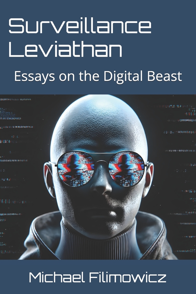 Surveillance Leviathan: Essays on the Digital Beast cover
