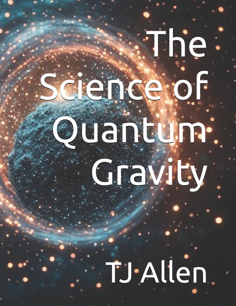 The Science of Quantum Gravity cover
