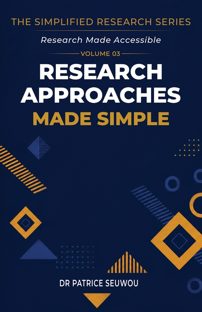 Research Approaches Made Simple: Inductive, Deductive & Abductive Reasoning, Qualitative, Quantitative & Mixed Methods Explained cover