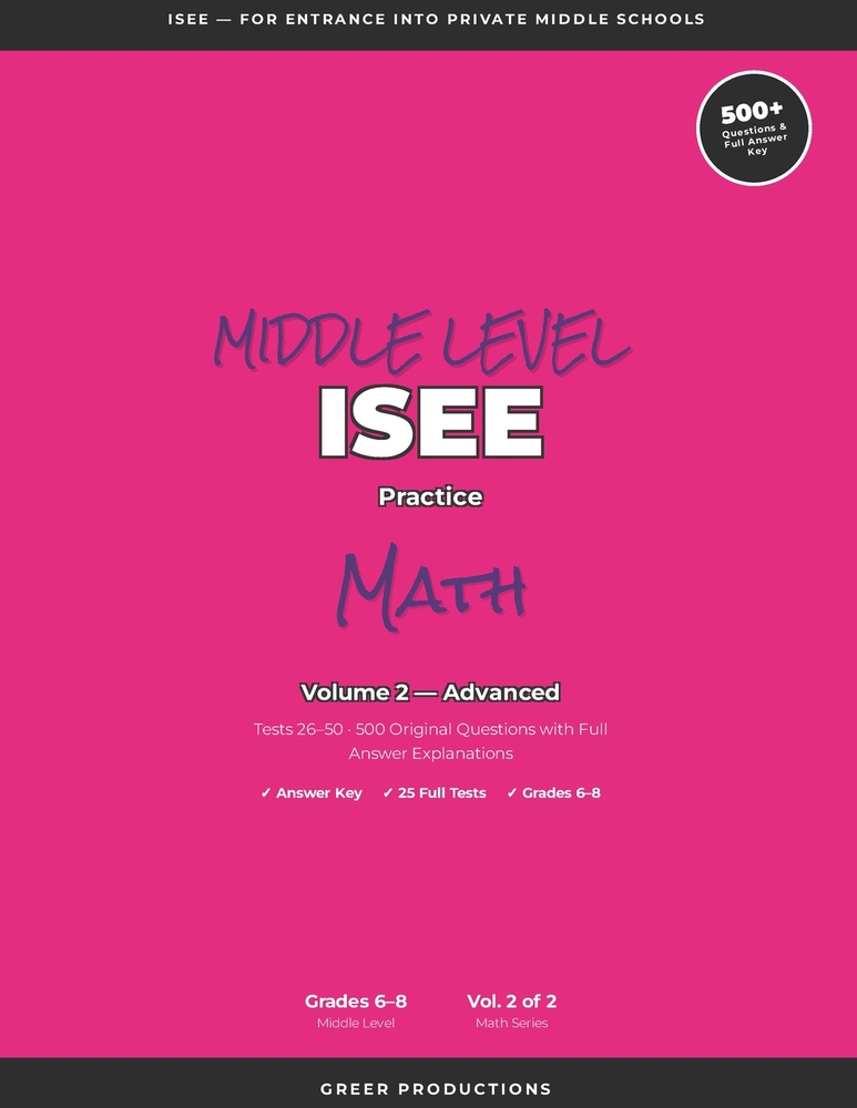 ISEE Practice Math for MIDDLE SCHOOL Entry VOLUME 2 cover