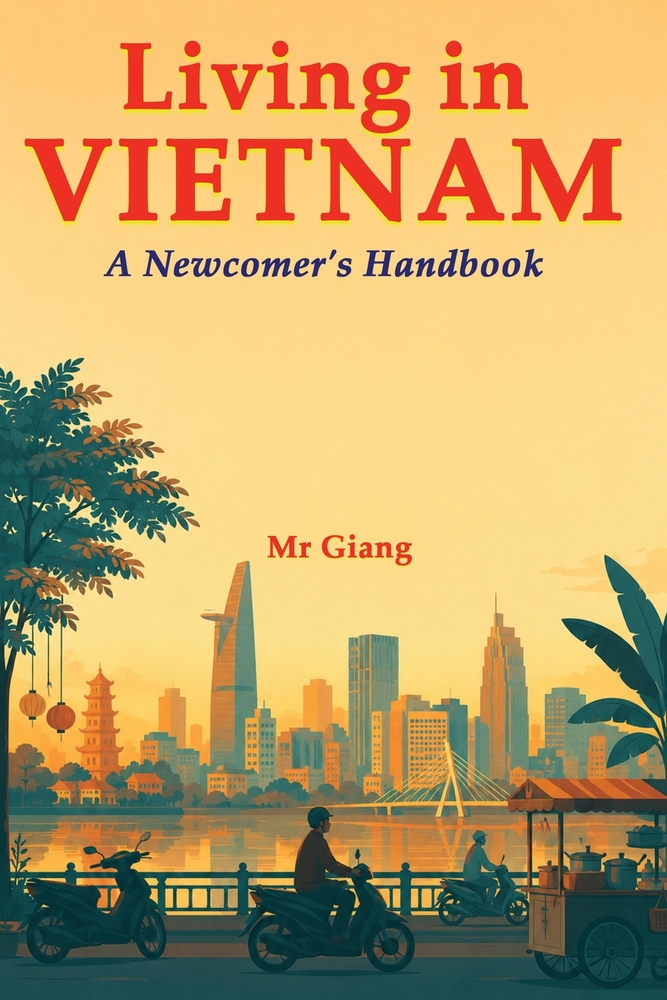Living in Vietnam: A Newcomer's Handbook cover