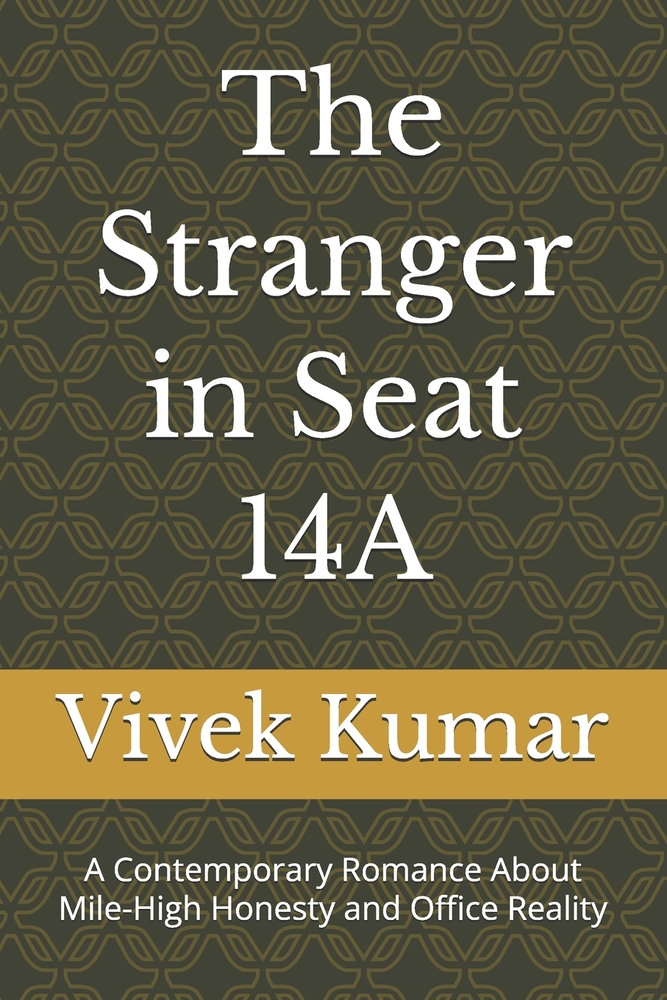 The Stranger in Seat 14A: A Contemporary Romance About Mile-High Honesty and Office Reality cover