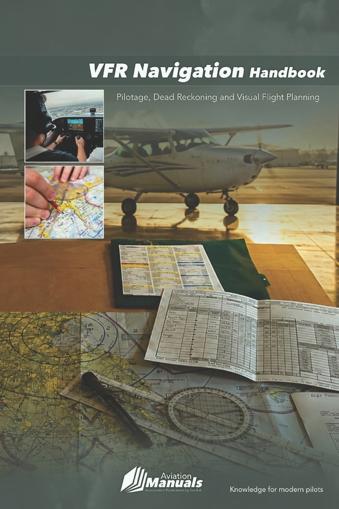 VFR Navigation Handbook: Pilotage, Dead Reckoning and Visual Flight Planning cover