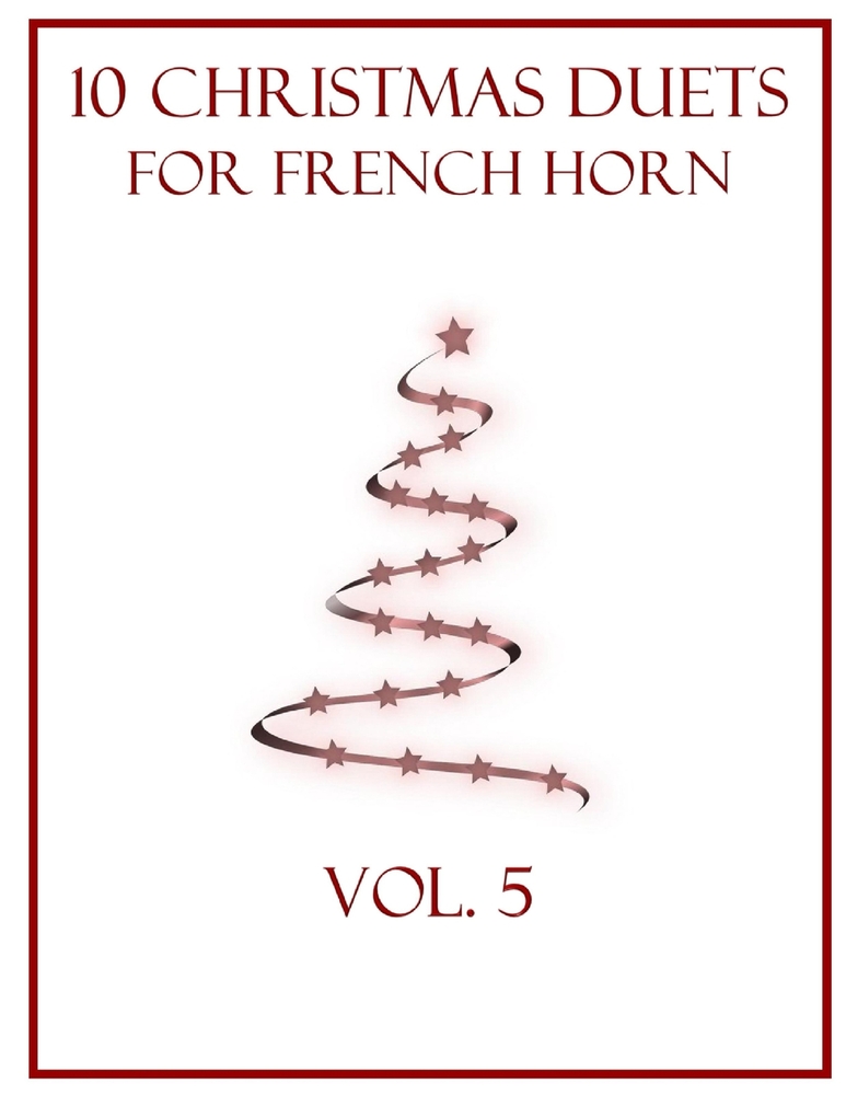 10 Christmas Duets for French Horn: Vol. 5 cover
