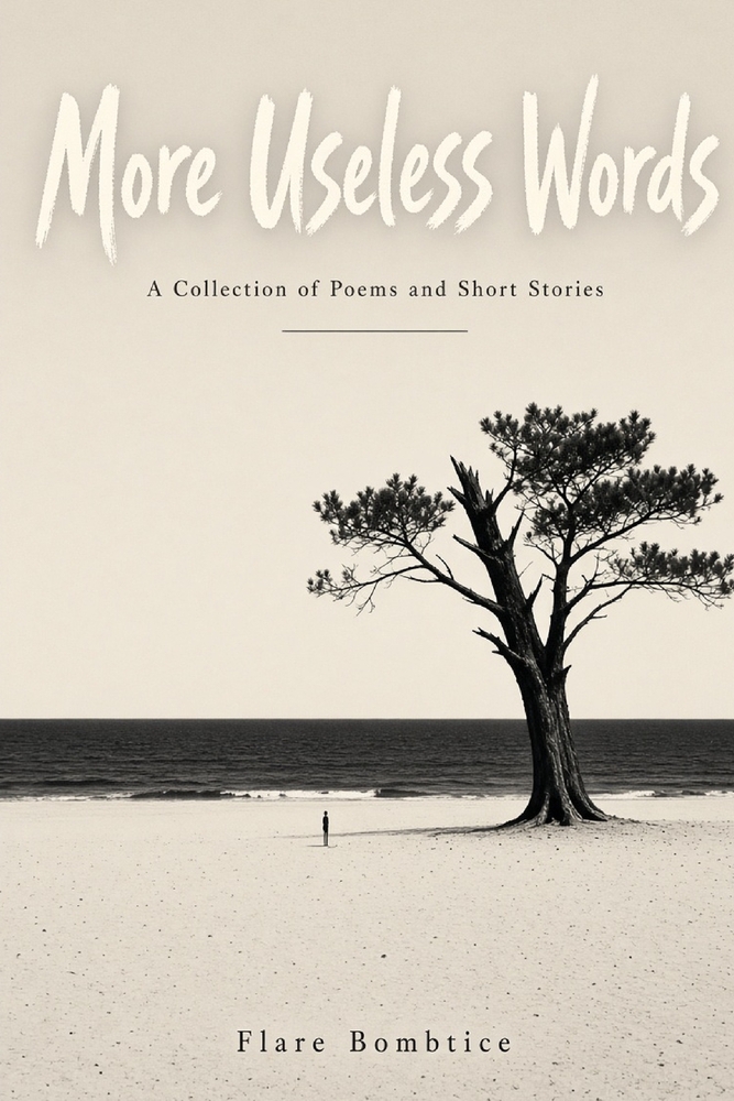 More Useless Words: A Collection of Poems and Short Stories cover