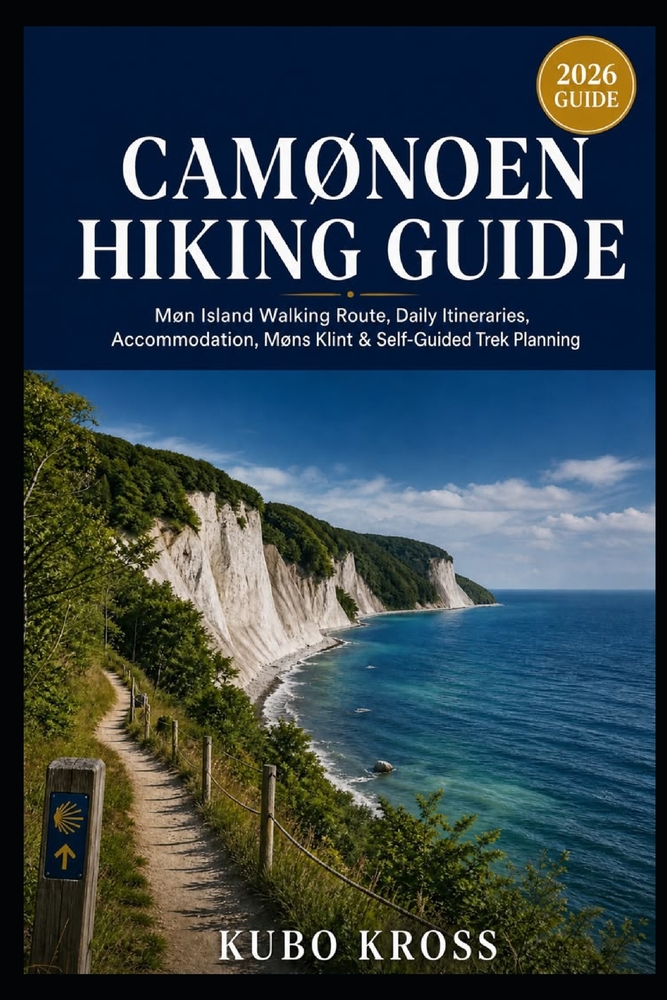 Camønoen Hiking Guide: Møn Island Walking Route, Daily Itineraries, Accommodation, Møns Klint & Self-Guided Trek Planning cover