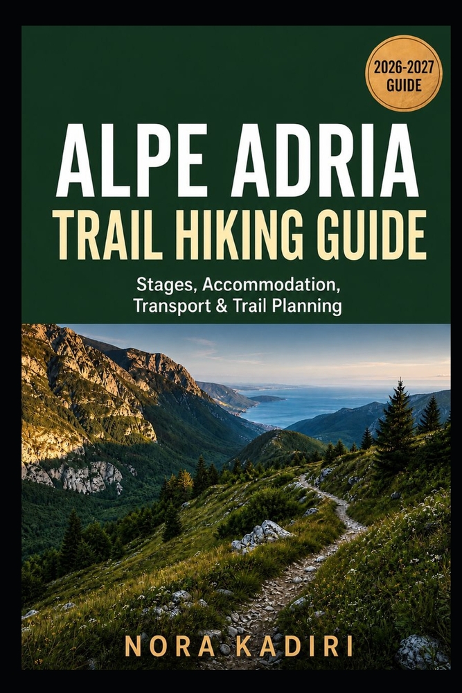 Alpe Adria Trail Hiking Guide: Stages, Accommodation, Transport & Trail Planning cover