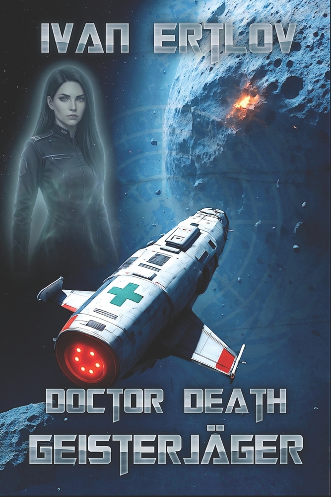 Doctor Death, Geisterjäger: Die letzte Grenze cover