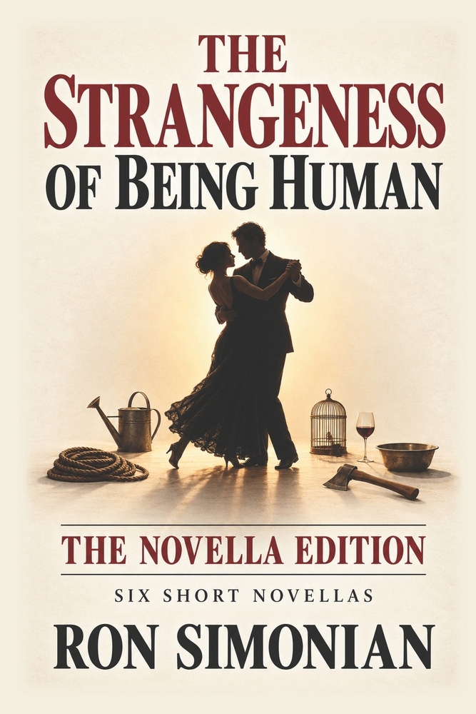 The Strangeness of Being Human: Six Short Novellas cover