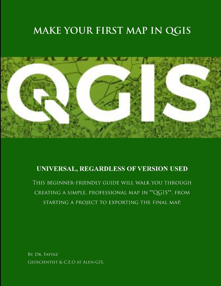 Make your first map in QGIS: universal, regardless of version used cover