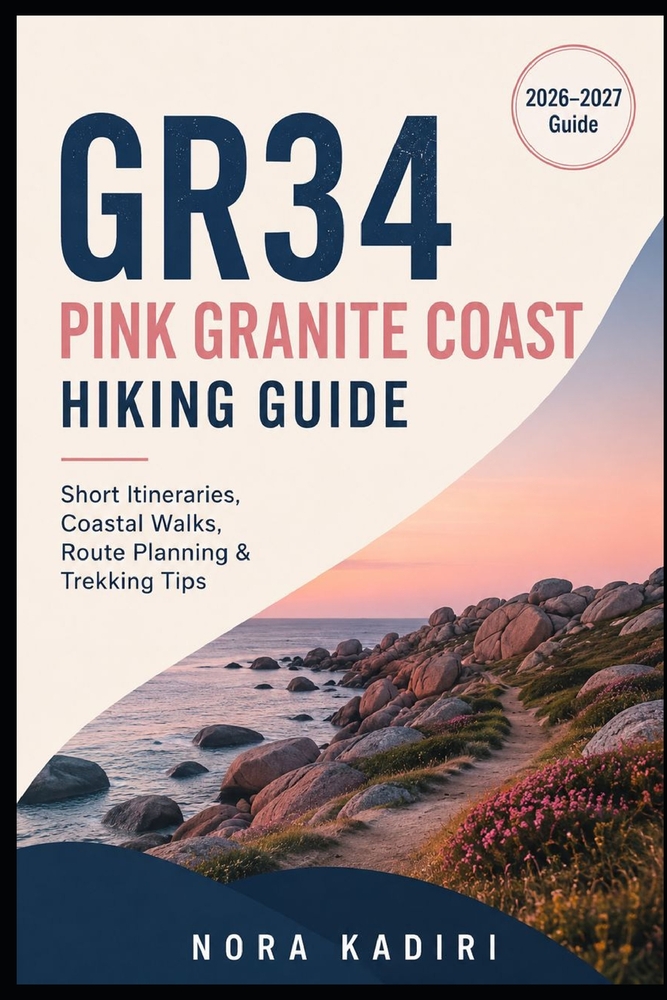 GR34 Pink Granite Coast Hiking Guide: Short Itineraries, Coastal Walks, Route Planning & Trekking Tips cover