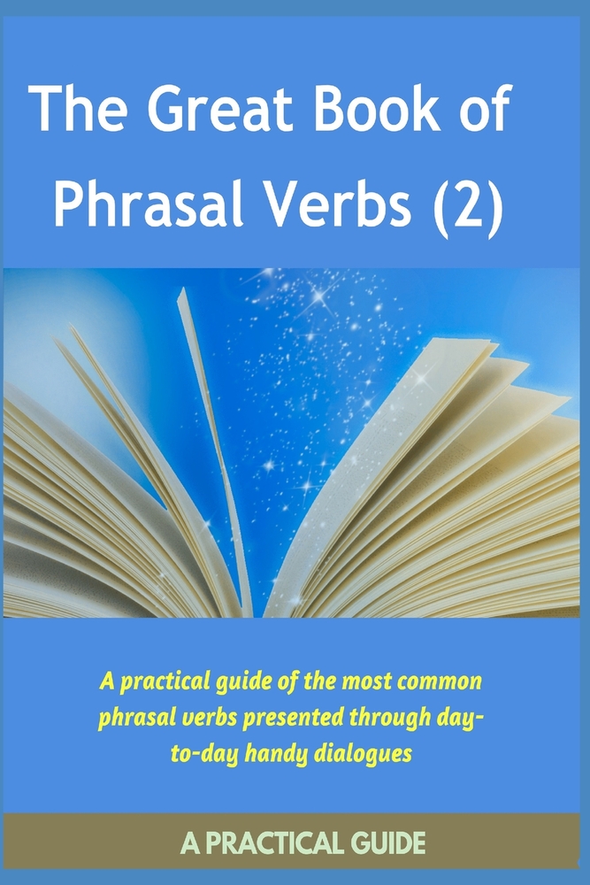 The Great Book OF Phrasal Verbs (Book: 2) cover