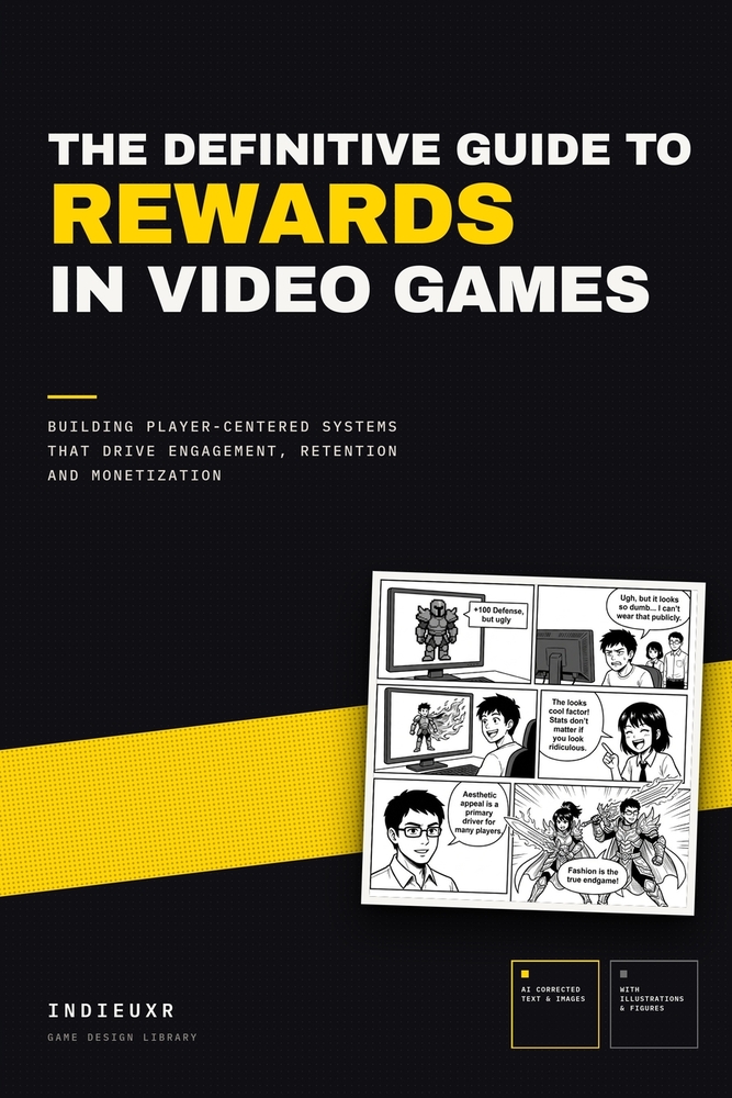 The Definitive Guide to Rewards in Video Games: Building Player-Centered Systems that Drive Engagement, Retention and Monetization cover