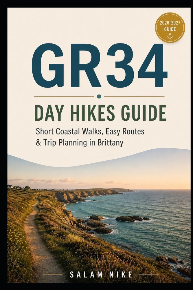 GR34 Day Hikes Guide: Short Coastal Walks, Easy Routes & Trip Planning in Brittany cover
