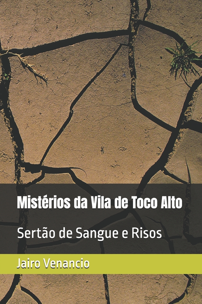 Mistérios da Vila de Toco Alto: Sertão de Sangue e Risos cover