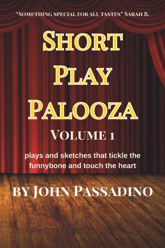 Short Play Palooza: Humorous and poignant theatrical pieces cover