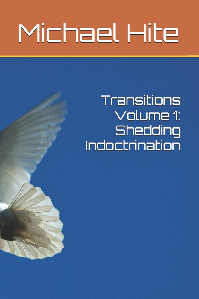 Transitions Volume 1: Shedding Indoctrination cover