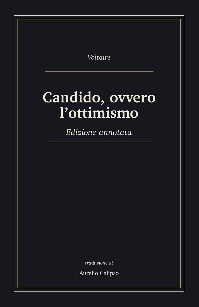 Candido, ovvero l'ottimismo: Edizione annotata cover