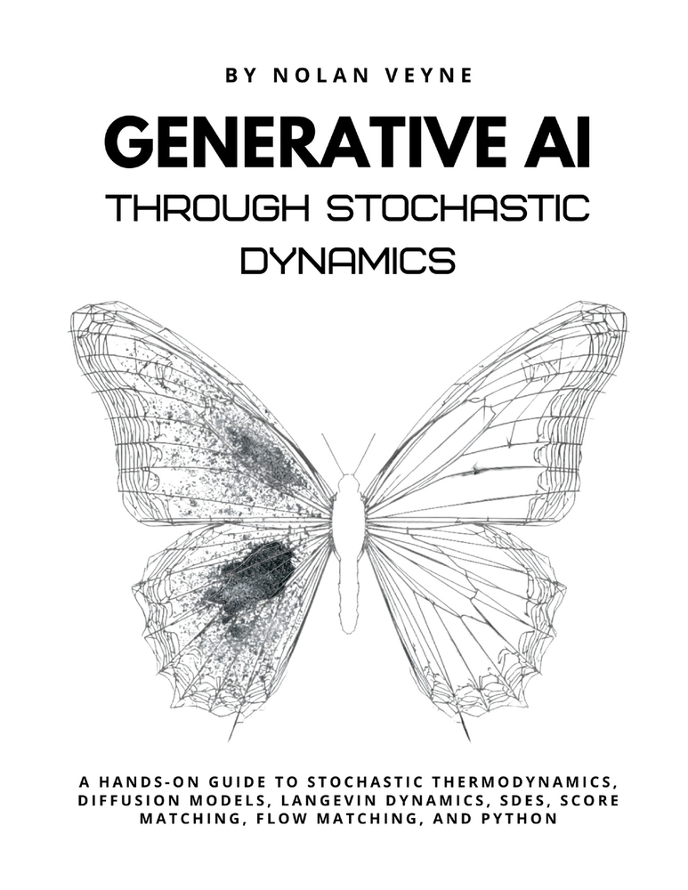 Generative AI Through Stochastic Dynamics: A Hands-On Guide to Stochastic Thermodynamics, Diffusion Models, Langevin Dynamics, SDEs, Score Matching, F cover
