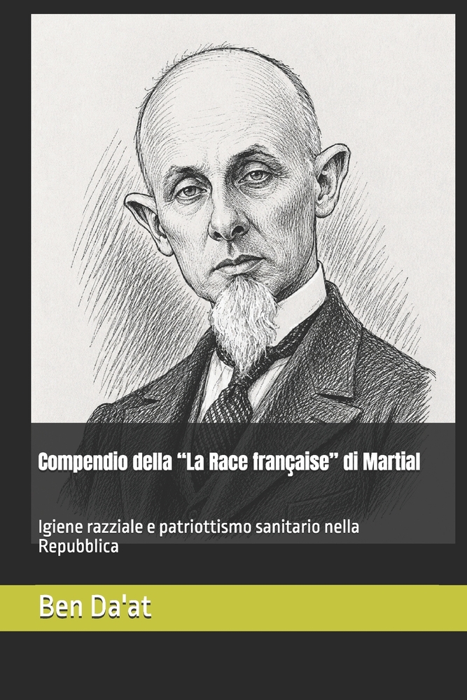 Compendio della "La Race française" di Martial: Igiene razziale e patriottismo sanitario nella Repubblica cover