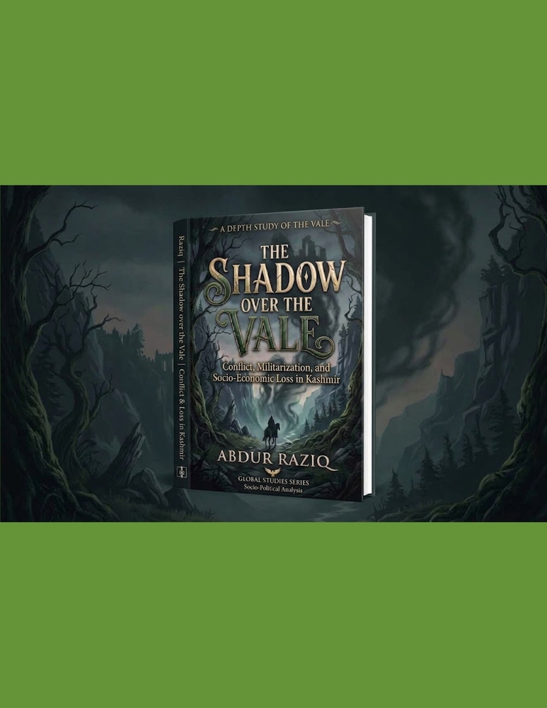 The Shadow over the Vale: Conflict, Militarization, and Socio-Economic Loss in Kashmir cover