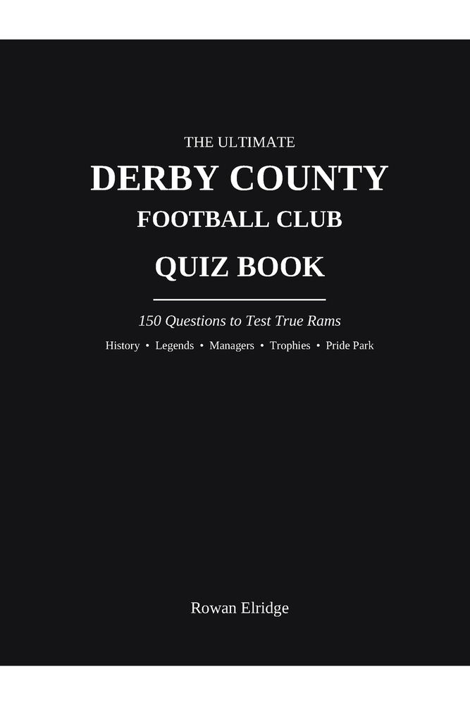 The Ultimate Derby County FC Quiz Book cover
