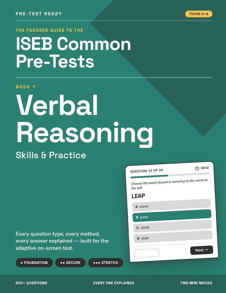 ISEB Common Pre-Tests Verbal Reasoning - Skills & Practice: 11+ Practice Questions with Fully Explained Answers for Years 5-6 (Ages 9-11): Synonyms, A cover