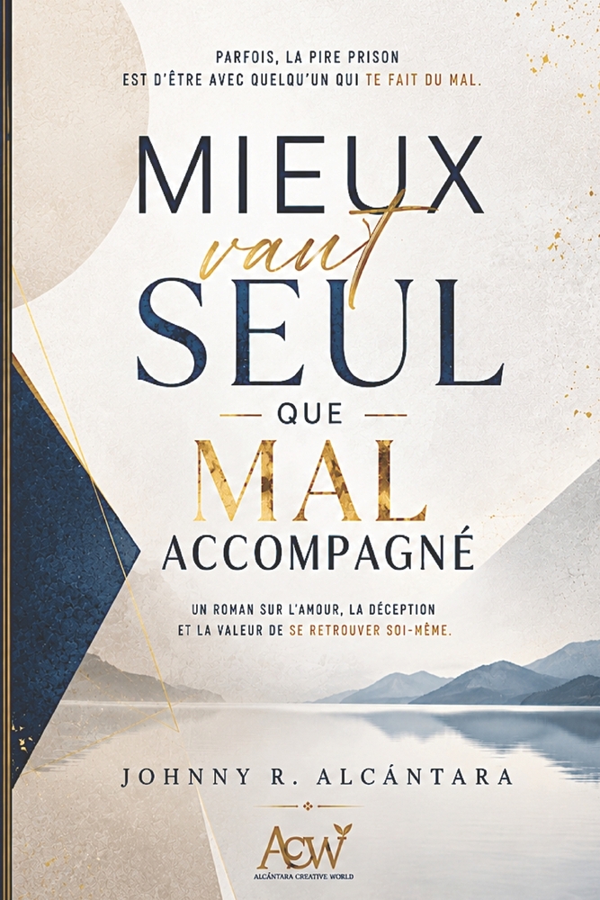 Mieux vaut seul que mal accompagné cover