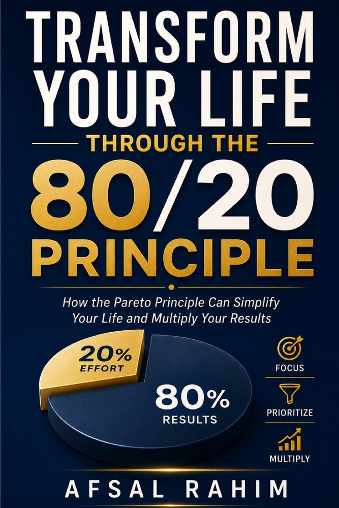 Transform Your Life Through the 80/20 Principle: How the Pareto Principle Can Simplify Your Life and Multiply Your Results cover
