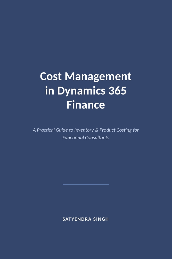 Cost Management in Dynamics 365 Finance: Cost Management in Dynamics 365 Finance cover
