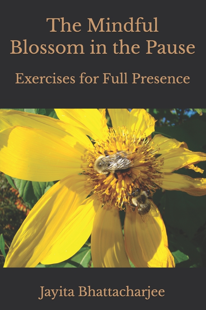The Mindful Blossom in the Pause: Exercises for Full Presence cover