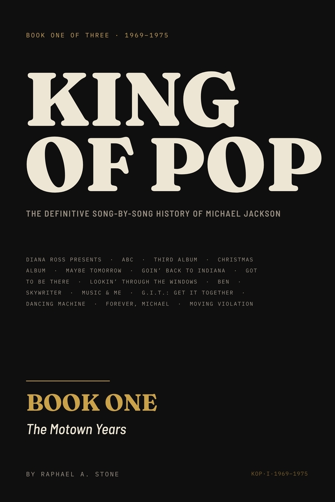 King Of Pop: Book Two: The Jacksons Years: The Definitive Song-by-Song History of Michael Jackson cover