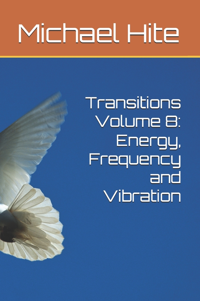 Transitions Volume 8: Energy, Frequency and Vibration cover