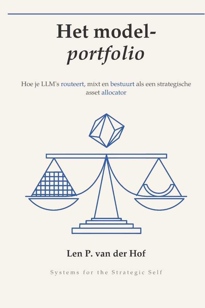 Het model-portfolio: Hoe je LLM's als strategische bedrijfsmiddelen routeert, combineert en bestuurt cover