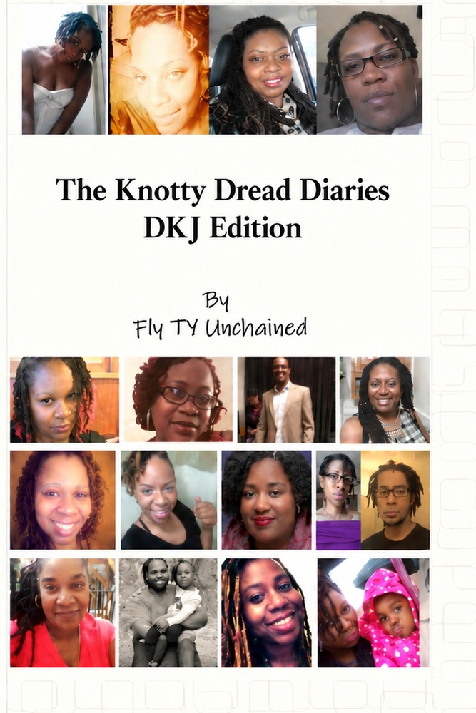 The KnottyDread Diaries: DKJ Edition (Dreadlock KnottyDread Journey) cover