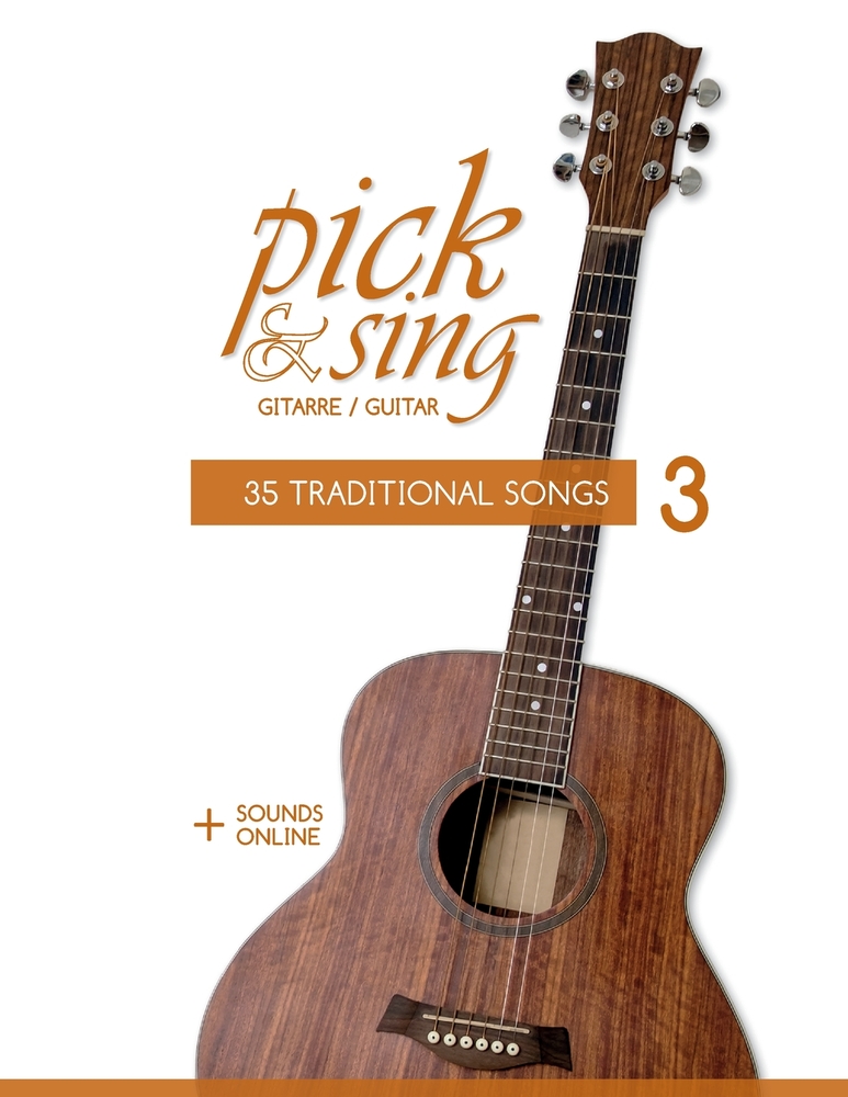 pick & sing - Gitarre / Guitar - 35 Traditional Songs - 3: + Sounds online cover