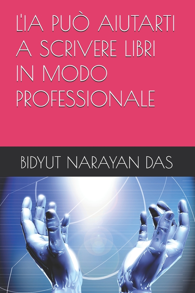 L'Ia Può Aiutarti a Scrivere Libri in Modo Professionale cover