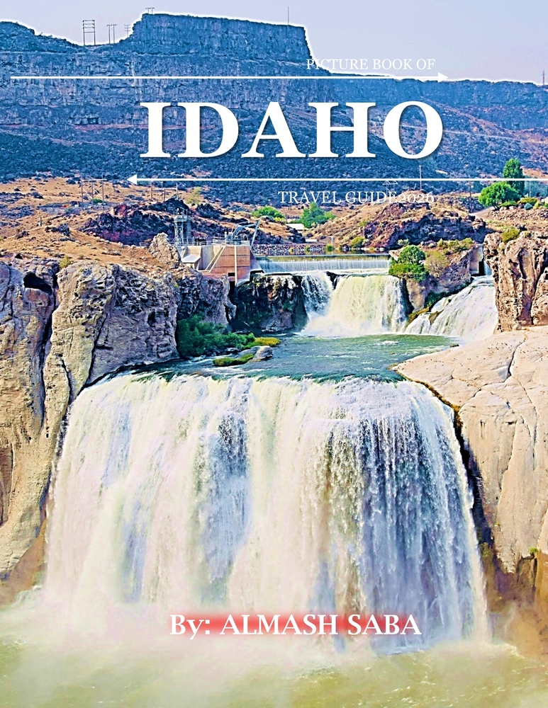 Idaho: Cool Pictures That Create an Idea for You About an Amazing Area, Buildings style, Cultural Religious ... All Travels, Hiking and Pictures Lover cover